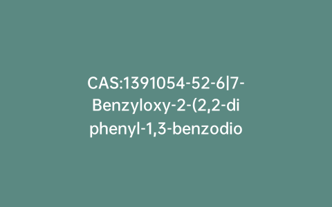 CAS:1391054-52-6|7-Benzyloxy-2-(2,2-diphenyl-1,3-benzodioxol-5-yl)-5-hydroxy-H-1-benzopyran-4-one