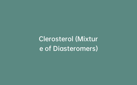 Clerosterol (Mixture of Diasteromers)