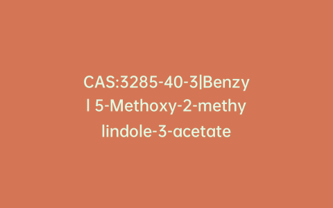 CAS:3285-40-3|Benzyl 5-Methoxy-2-methylindole-3-acetate