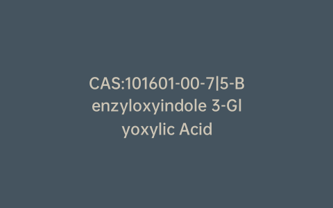 CAS:101601-00-7|5-Benzyloxyindole 3-Glyoxylic Acid