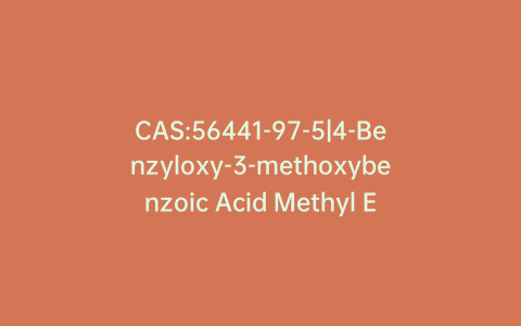 CAS:56441-97-5|4-Benzyloxy-3-methoxybenzoic Acid Methyl Ester