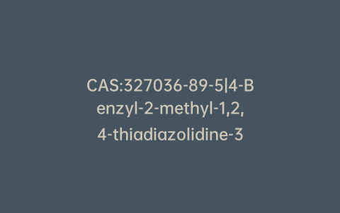 CAS:327036-89-5|4-Benzyl-2-methyl-1,2,4-thiadiazolidine-3,5-dione