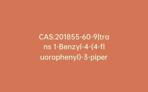 CAS:201855-60-9|trans 1-Benzyl-4-(4-fluorophenyl)-3-piperidinemethanol