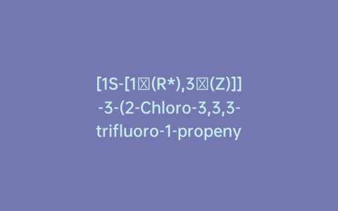 [1S-[1α(R*),3α(Z)]]-3-(2-Chloro-3,3,3-trifluoro-1-propenyl)-2,2-dimethylcyclopropanecarboxylic Acid Cyano(3-phenoxyphenyl)methyl Ester-d5(Cyhalothrin Isomer)