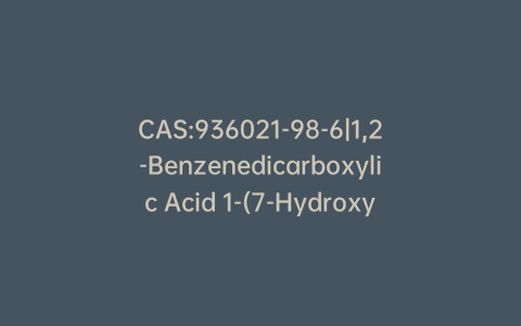 CAS:936021-98-6|1,2-Benzenedicarboxylic Acid 1-(7-Hydroxy-4-methyloctyl) Ester(Mixture of Diastereomers)