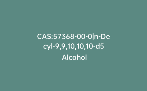 CAS:57368-00-0|n-Decyl-9,9,10,10,10-d5 Alcohol