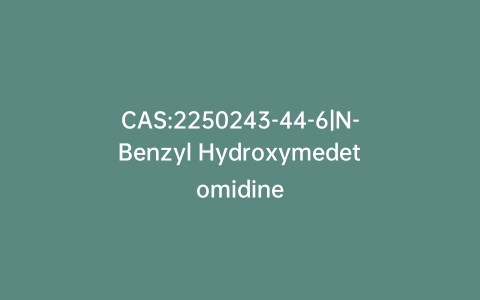 CAS:2250243-44-6|N-Benzyl Hydroxymedetomidine