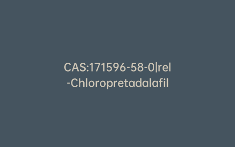 CAS:171596-58-0|rel-Chloropretadalafil