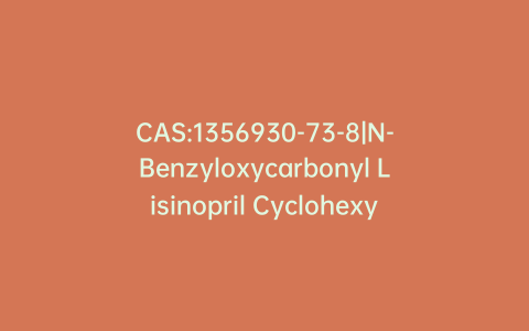 CAS:1356930-73-8|N-Benzyloxycarbonyl Lisinopril Cyclohexyl Analogue Ethyl Methyl Diester