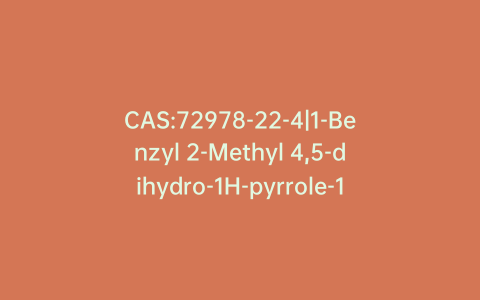 CAS:72978-22-4|1-Benzyl 2-Methyl 4,5-dihydro-1H-pyrrole-1,2-dicarboxylate