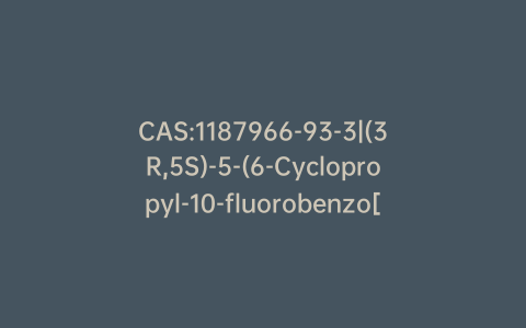 CAS:1187966-93-3|(3R,5S)-5-(6-Cyclopropyl-10-fluorobenzo[k]phenanthridin-8-yl)-3,5-dihydroxypentanoic Acid