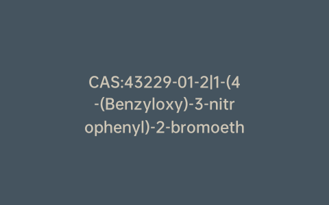 CAS:43229-01-2|1-(4-(Benzyloxy)-3-nitrophenyl)-2-bromoethanone