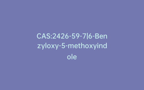 CAS:2426-59-7|6-Benzyloxy-5-methoxyindole