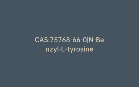 CAS:75768-66-0|N-Benzyl-L-tyrosine