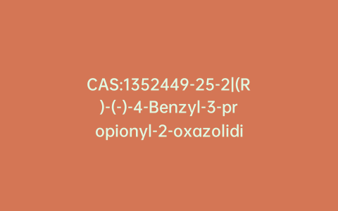 CAS:1352449-25-2|(R)-(-)-4-Benzyl-3-propionyl-2-oxazolidinone-D3