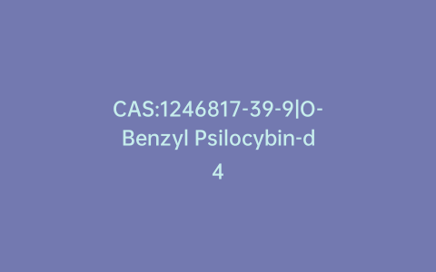 CAS:1246817-39-9|O-Benzyl Psilocybin-d4