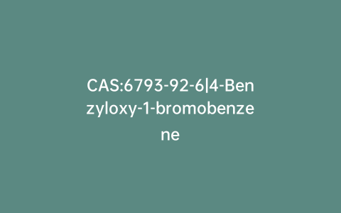 CAS:6793-92-6|4-Benzyloxy-1-bromobenzene