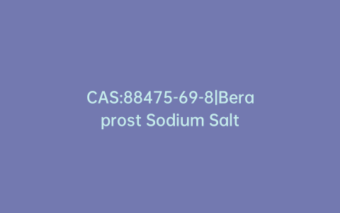 CAS:88475-69-8|Beraprost Sodium Salt