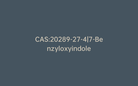 CAS:20289-27-4|7-Benzyloxyindole