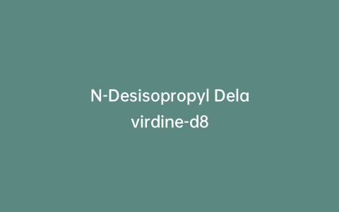 N-Desisopropyl Delavirdine-d8