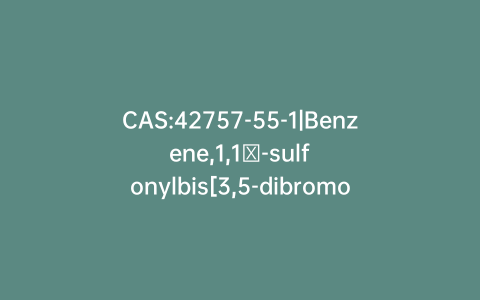 CAS:42757-55-1|Benzene,1,1′-sulfonylbis[3,5-dibromo-4-(2,3-dibromopropoxy)-] (>85%)