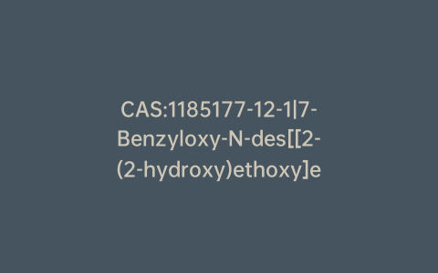 CAS:1185177-12-1|7-Benzyloxy-N-des[[2-(2-hydroxy)ethoxy]ethyl] Quetiapine-d8