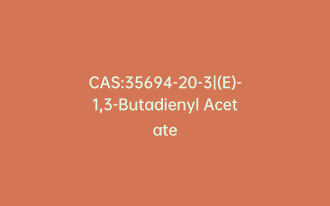 CAS:35694-20-3|(E)-1,3-Butadienyl Acetate