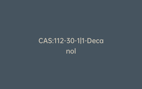 CAS:112-30-1|1-Decanol