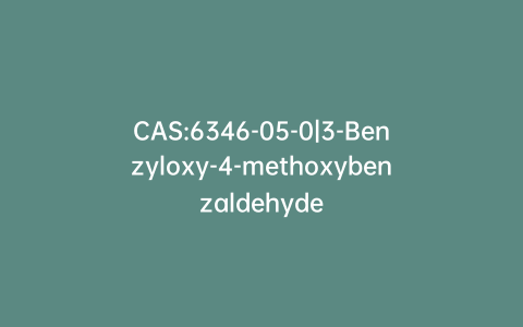 CAS:6346-05-0|3-Benzyloxy-4-methoxybenzaldehyde