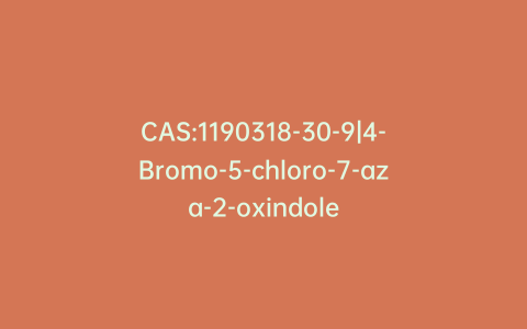 CAS:1190318-30-9|4-Bromo-5-chloro-7-aza-2-oxindole