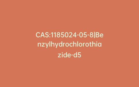 CAS:1185024-05-8|Benzylhydrochlorothiazide-d5