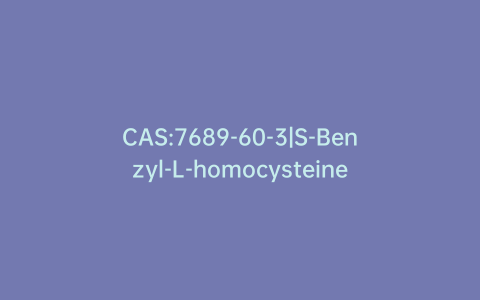 CAS:7689-60-3|S-Benzyl-L-homocysteine